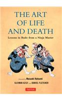 Art of Life and Death