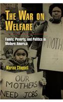 The War on Welfare