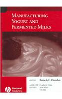 Manufacturing Yogurt and Fermented Milks