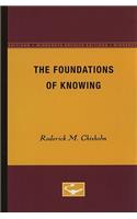 The Foundations of Knowing