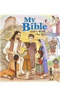 My Bible God's Word for Me.: God's Word for Me
