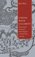 Coping with Calamity