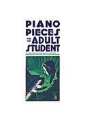 Piano Pieces for the Adult Student