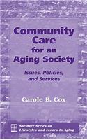 Community Care for an Aging Society