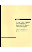 Testing CAHPS Health Plan Performance Reports in the Florida Medicaid Program