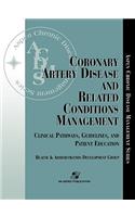 Coronary Artery Disease and Related Conditions Management