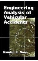 Engineering Analysis of Vehicular Accidents