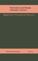Fluorocarbon and Related Chemistry
