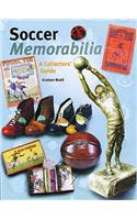 Soccer Memorabilia: A Collectors' Guide
