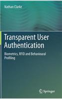 Transparent User Authentication