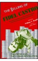 The Selling of Fidel Castro