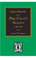 Source Records from Pike County, Mississippi, 1798-1910