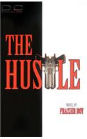 The Hustle
