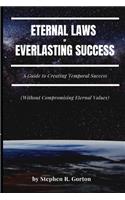 Eternal Laws of Everlasting Success