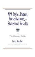 APA Style for Papers, Presentations, and Statistical Results