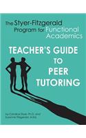 Teacher's Guide to Peer Tutoring
