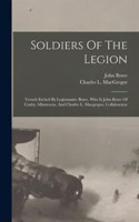 Soldiers Of The Legion