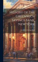 History of The Greenwich Savings Bank, New York