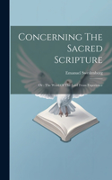 Concerning The Sacred Scripture