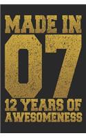 Made In 07 12 Years Of Awesomeness