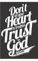 Notebook for believe on jesus god hope faith and love
