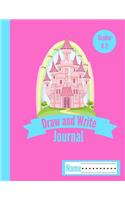 Draw & Write Journal Grades K-2: Primary Composition Notebook Story Paper with Dotted Midline Writing & Picture Space: 6x9 Inch, 120 Pages