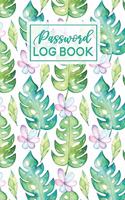 Password Log Book: Watercolor Tropical Palm Leaf Pattern Internet Password Keeper Journal Online Username Login Notebook Organizer Hand Lettered Script Calligraphy