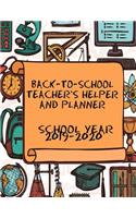 Back-To-School Teacher's Helper and Planner School Year 2019-2020