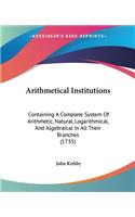 Arithmetical Institutions