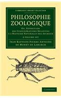 Philosophie zoologique 2 Volume Set