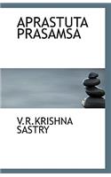 Aprastuta Prasamsa