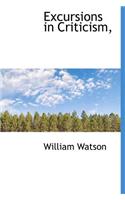 Excursions in Criticism,