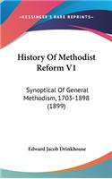 History Of Methodist Reform V1