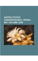 United States Congressional Serial Set Volume 3269