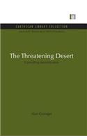The Threatening Desert