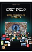 Unleashing the Power of Digital Signage: Content Strategies for the 5th Screen(English)
