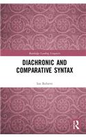 Diachronic and Comparative Syntax