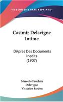 Casimir Delavigne Intime