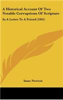 Historical Account of Two Notable Corruptions of Scripture: In a Letter to a Friend (1841)