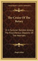 The Cruise of the Betsey