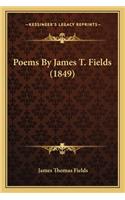 Poems by James T. Fields (1849)