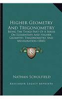 Higher Geometry and Trigonometry