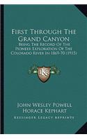 First Through The Grand Canyon