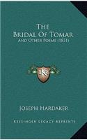 The Bridal Of Tomar