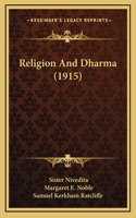 Religion And Dharma (1915)