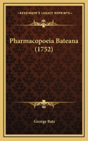 Pharmacopoeia Bateana (1752)