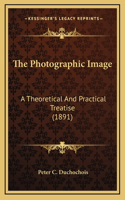 The Photographic Image