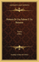 Historia De Una Paloma Y Un Ruisenor