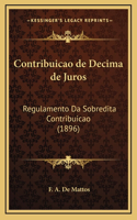 Contribuicao de Decima de Juros