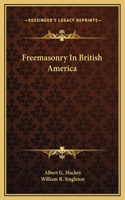 Freemasonry In British America